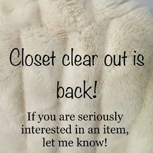 I'm clearing out for new items!!!